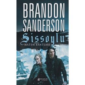 Sissoylu 6 - Matem Bantları - Brandon Sanderson