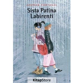 Sista Patina Labirenti - Asuman Portakal