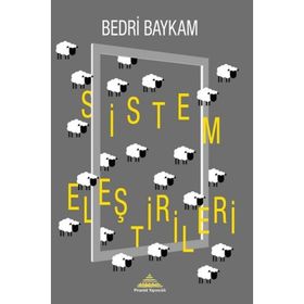 Sistem Eleştirileri - Bedri Baykam