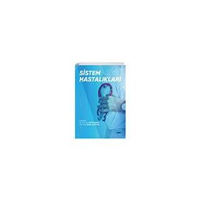 Sistem Hastalıkları - Nobel Akademik Yayıncılık