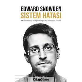 Sistem Hatası - Edward Snowden