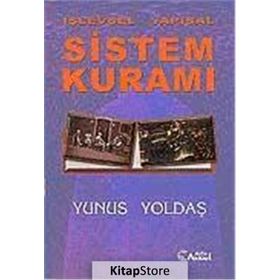 SISTEM KURAMI - YUNUS YOLDAŞ