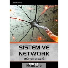 Sistem ve Network Mühendisliği - Kayhan Kırbaş