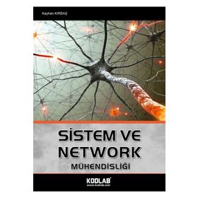 Sistem ve Network Mühendisliği - Kayhan Kırbaş