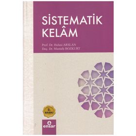 Sistematik Kelam - Hulusi Arslan - Mustafa Bozkurt
