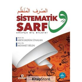 Sistematik Sarf – Arapça Dil Bilgisi - Mehmet Bilen Prof. Dr. Abdulkerim Ünalan