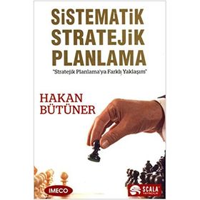 Sistematik Stratejik Planlama - Hakan Bütüner