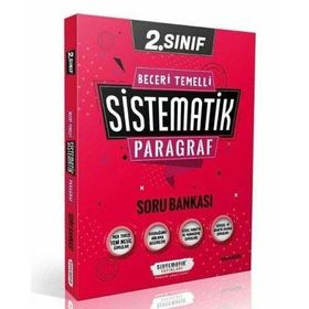 Sistematik Yayınları 2. Sınıf Beceri Temelli Sistematik Paragraf Soru Bankası