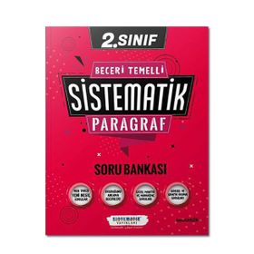 Sistematik Yayınları 2. Sınıf Beceri Temelli Sistematik Paragraf Soru Bankası