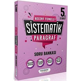 Sistematik Yayınları 5. Sınıf Beceri Temelli Sistematik Paragraf Soru Bankası