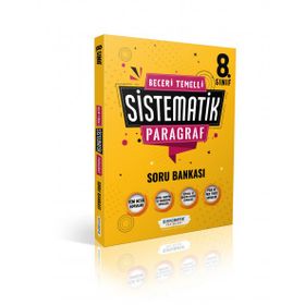 Sistematik Yayınları 8. Sınıf Beceri Temelli Sistematik Paragraf Soru Bankası
