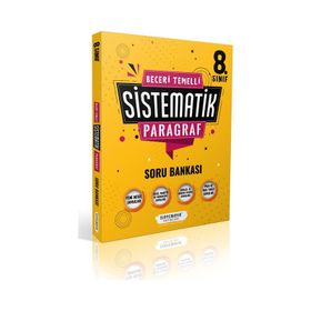 Sistematik Yayınları 8. Sınıf Beceri Temelli Sistematik Paragraf Soru Bankası