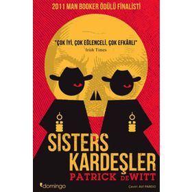 SISTERS KARDEŞLER - PATEICK DEWITT