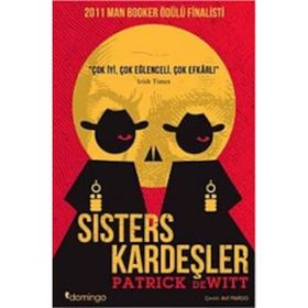 Sisters Kardeşler - Patrick De Witt