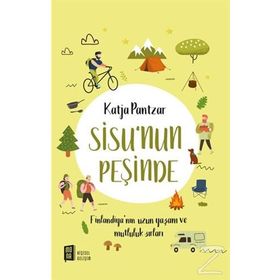 Sisu'nun Peşinde - Katja Pantzar