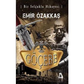 Sisyphos Yayınları Göçebe ve Bir Selçuklu Hikayesi
