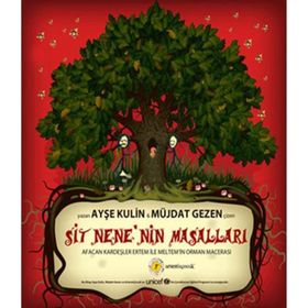 SIT NENENIN MASALLARI - AYŞE KULIN