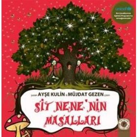 SIT NENENIN MASALLARI - AYŞE KULIN