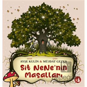 Sit Nenenin Masalları Büyülü Fener Yayınları