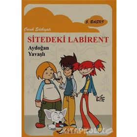 SITEDEKI LABIRENT - AYDOĞAN YAVAŞLI