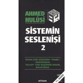 Sitemin Seslenişi 2 - Ahmed Hulusi