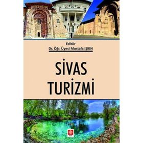 Sivas Turizmi - Mustafa Işkın