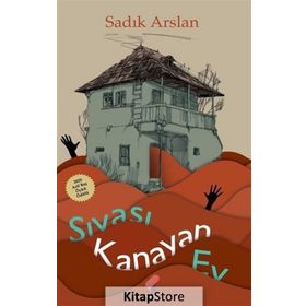 Sıvası Kanayan Ev - Sadık Aslan