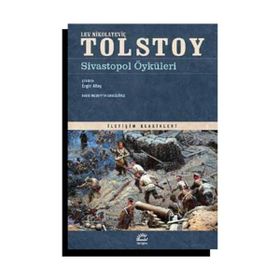SIVASTOPOL - LEV NİKOLAYEVİÇ TOLSTOY