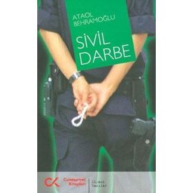 Sivil Darbe - Ataol Behramoğlu
