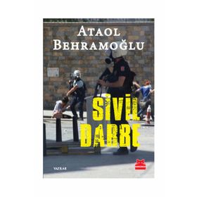 Sivil Darbe - Ataol Behramoğlu