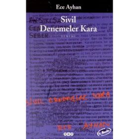 SIVIL DENEMELER KARA - ECE AYHAN