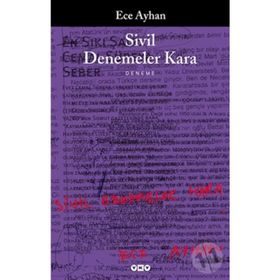 SIVIL DENEMELER KARA - ECE AYHAN