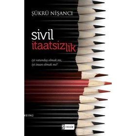 SIVIL İTAATSIZLIK - HENRY DAVID THOREAU