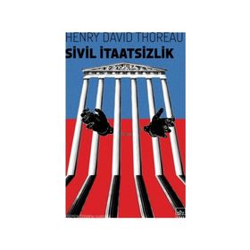 SIVIL İTAATSIZLIK - HENRY DAVID THOREAU