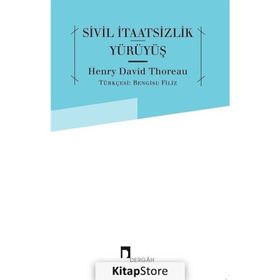 SIVIL İTAATSIZLIK - HENRY DAVID THOREAU