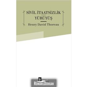 Sivil İtaatsizlik Yürüyüş - Henry David Thoreau