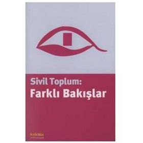 SIVIL TOPLUM: FARKLI BAKIŞLAR - KOLLEKTIF