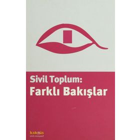 SIVIL TOPLUM: FARKLI BAKIŞLAR - KOLLEKTIF