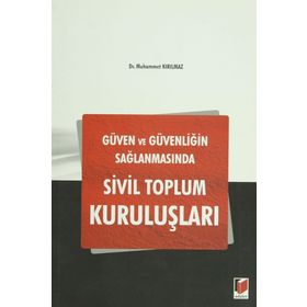 SIVIL TOPLUM KURULUŞLARI - MUHAMMET KIRILMAZ