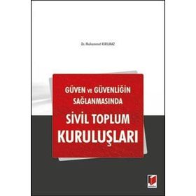 SIVIL TOPLUM KURULUŞLARI - MUHAMMET KIRILMAZ