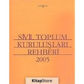 SIVIL TOPLUM KURULUŞLARI REHBERI - KOLEKTIF