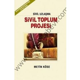 Sivil Toplum Projesi - Metin Köse
