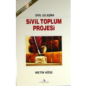 Sivil Toplum Projesi - Metin Köse