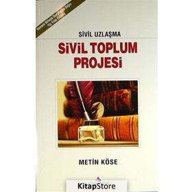 Sivil Toplum Projesi - Metin Köse