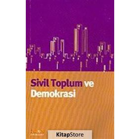 SIVIL TOPLUM VE DEMOKRASI - KOLLEKTIF