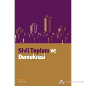 SIVIL TOPLUM VE DEMOKRASI - KOLLEKTIF