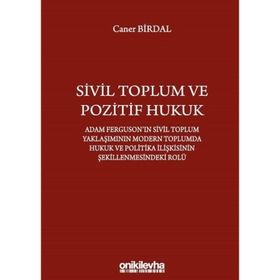 Sivil Toplum ve Pozitif Hukuk Caner Birdal On İki Levha Yayıncılık