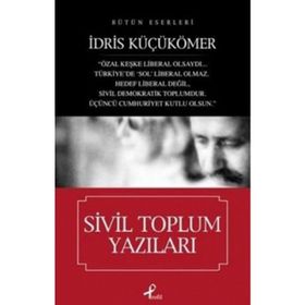 SIVIL TOPLUM YAZILARI - İDRİS KÜÇÜKÖMER