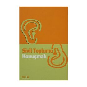 SIVIL TOPLUMU KONUŞMAK - LÜTFİ SUNAR