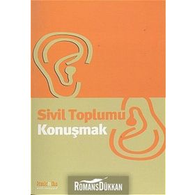 SIVIL TOPLUMU KONUŞMAK - LÜTFİ SUNAR
